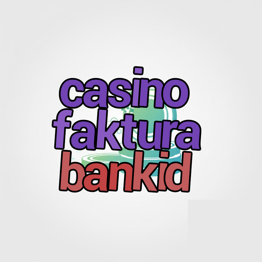 casino faktura bankid